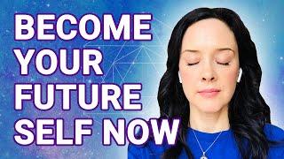 Meet Your FUTURE SELF Meditation (Receive Guidance From The Future NOW)