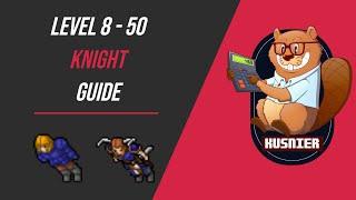 Knight Guide | Level 8 - 50 | Tibia