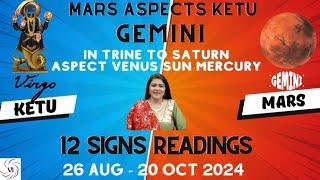 Impulsive Shifts-Mars Transit in Gemini Aspecting Ketu 26 Aug-20Oct 12 Signs Forecast by VL