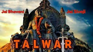 Talwar ️"तलवार"️|| A Song Of  Sivaji Maharaj || @oneman_production || #newsong  #sivajimaharaj