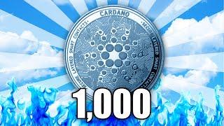 What 1,000 CARDANO Coins Will Be Worth in 2025...