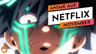 Netflix Anime News November | Alle Zugänge & Ankündigungen