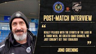 POST-MATCH INTERVIEW | Jono Greening Vs Curzon Ashton (National League North)