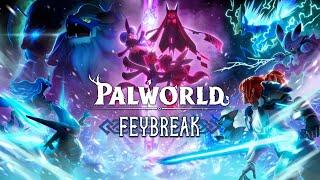 Palworld | FEYBREAK Update Trailer | Palnews | Pocketpair | The Game Awards 2024