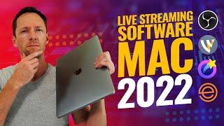 Best Live Streaming Software for MAC - 2022 Review!