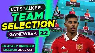 FPL TEAM SELECTION GAMEWEEK 22 | FANTASY PREMIER LEAGUE 2022/23 TIPS