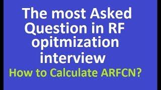 Telecom Training Video Center frequency calculation for RF optimization by technical sandy