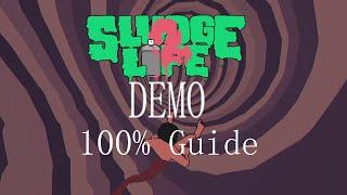 Sludge Life 2 DEMO - 100% To-Do List Guide (+ ending)