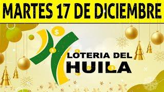 Resultados Lotería del HUILA del Martes 17 de Diciembre 2024  PREMIO MAYOR 