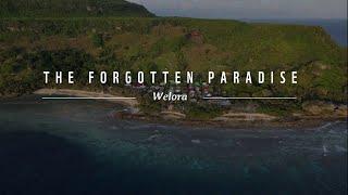 THE FORGOTTEN PARADISE, WELORA