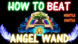 How to beat Angel Wand | Hustle Castle