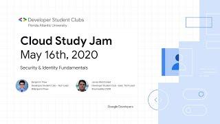 Study Jam - Security and Identity Fundamentals (Florida Atlantic University Developer Student Clubs)