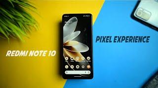 Pixel Experience 13 + Redmi Note 10 = 