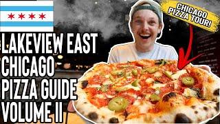 Lakeview East Neighborhood Pizza Guide! | Lakeview Walking Tour To 3 Great Pizza Spots! VOLUME II