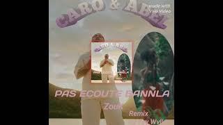 CARO & ABEL -PAS ECOUTE BANNLA ( ZOUK 2024 REMIX BY EYY WVLKRR )!!