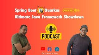 Spring Boot vs. Quarkus: Ultimate Java Framework Showdown | Podcast