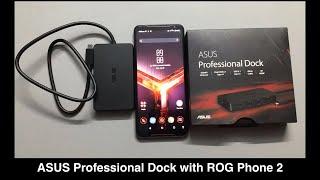 ASUS Professional Dock with ROG Phone 2