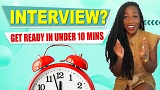 Your ULTIMATE Last Minute Job Interview Tips