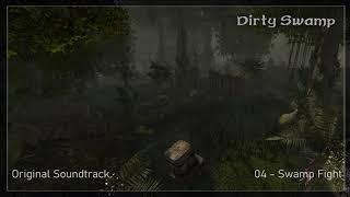 Dirty Swamp Original Soundtrack (Full)