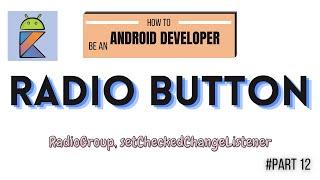 How to use the Radio button and Radio group #setCheckedChangedListener. Android Kotlin for beginners