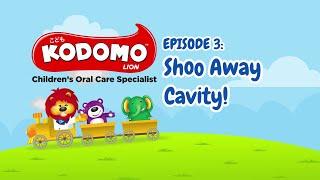 Kodomo Lion Web Series - Episode 3: Shoo Away Cavity!