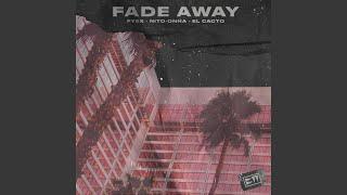 Fade Away