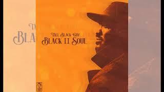 Tall Black Guy - Black II Soul (2023)