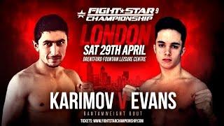 FIGHTSTAR CHAMPIONSHIP 9 | Karimov vs. Evans