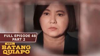 FPJ's Batang Quiapo Full Episode 48 - Part 2/2 | English Subbed