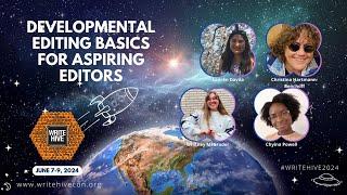 Developmental Editing Basics for Aspiring Editors | WriteHive 2024 Conference