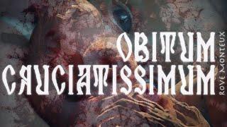 Rove Monteux - Obitum Cruciatissimum (Official Video)