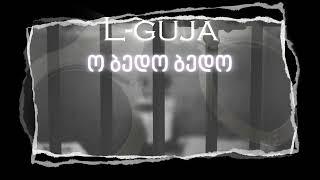 L.guja-ო ბედო ბედო(2024)(cover)