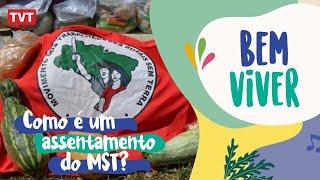 Como é um assentamento do MST?