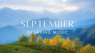 Peaceful Relaxing Guitar | Work Study Read Focus | September