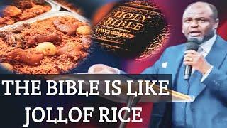 the Bible is like JOLLOF RICE  #abel damina