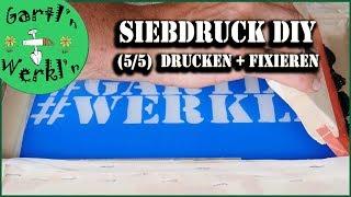 Siebdruck DIY (5/5) T-Shirt bedrucken und fixieren