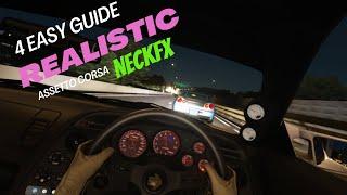 4 Easy Ways NeckFX Realistic PRO Settings Presets in Assetto Corsa