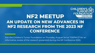 NF2-SWN Meetup: Advances in NF2-SWN Research Presented at the 2023 NF Conference