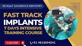 Dental Implants Courses | 7 Days Fast Track Dental Implant Courses |  Implantology for Beginners