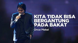 ONCE "SAYA HANYA BISA MENGANDALKAN IMAN SAYA"