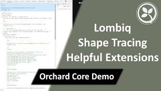 Lombiq Shape Tracing Helpful Extensions - Orchard Core Demo