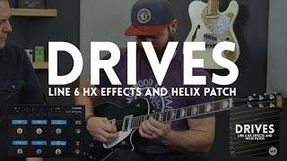 Drives - Line 6 HX Effects and Helix patch (FREE) - How good are the Line 6 overdrives?