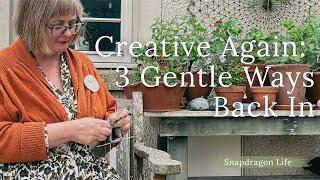 How to Restart Your Creative Life – Even If You Only Have 5 Minutes