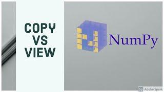 3) Copy vs View | NumPy tutorials for beginners