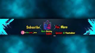 Live streaming of Haris Gaming Tube