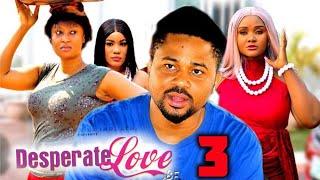 DESPERATE LOVE PT 3(New Movie) Mike Godson 2025 Latest Nigerian Nollywood Movie
