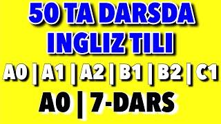 7-DARS.50 TA DARSDA INGLIZ TILI  @Ingliztilitv