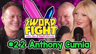 SWORD FIGHT #22 - ANTHONY CUMIA