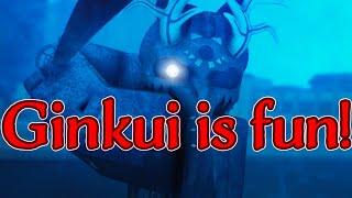 Ginkui Is SO Much FUN!