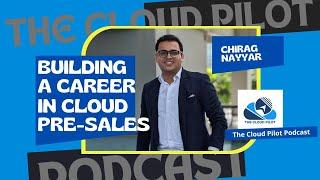 Become a top presales engineer with these insider tricks ft. Chirag Nayyar